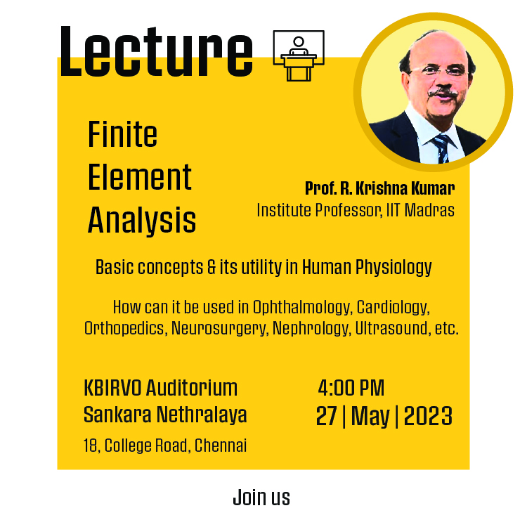 Lecture: FEA in Human Physiology @ Sankara Nethralaya (Watch on YouTube)